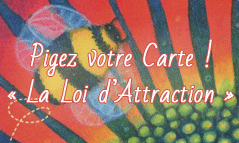 Loi d’attraction – Pigez une carte
